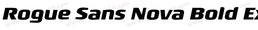 Rogue Sans Nova Bold Extended Itali字体转换